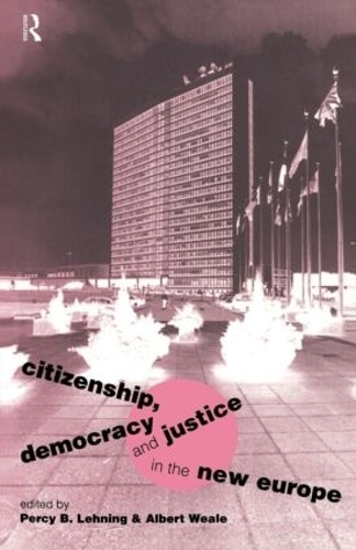Паперова книга «Citizenship, Democracy and Justice in the New Europe» - фото №1