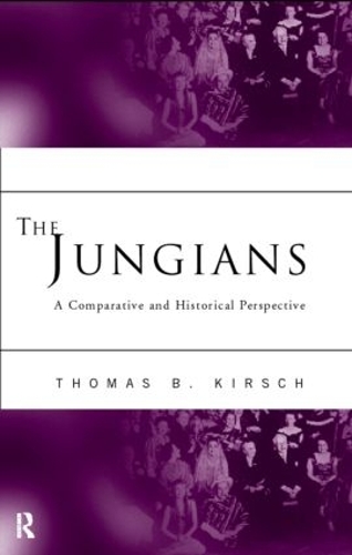 Бумажная книга «The Jungians: A Comparative and Historical Perspective», автор Томас Б. Кирш - фото №1