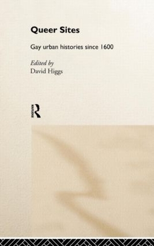 Бумажная книга «Queer Sites: Gay Urban Histories Since 1600» - фото №1