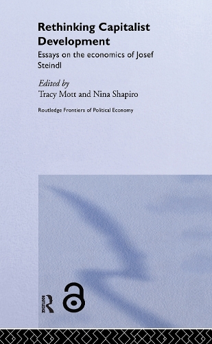 Бумажная книга «Rethinking Capitalist Development: Essays on the Economics of Josef Steindl» - фото №1