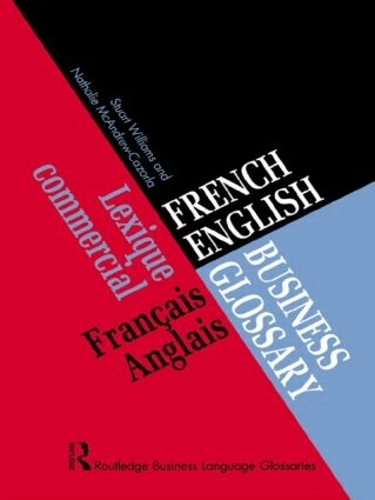 Паперова книга «French/English Business Glossary», авторів Наталі МакЕндрю Казорла, Стюарт Вільямс - фото №1