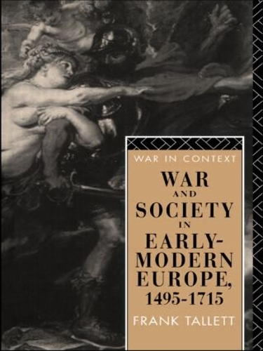 Бумажная книга «War and Society in Early Modern Europe: 1495-1715», автор Фрэнк Таллетт - фото №1