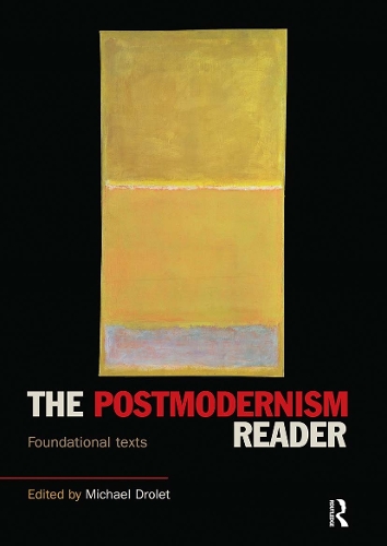 [object Object] «The Postmodernism Reader: Foundational Texts» - фото №1
