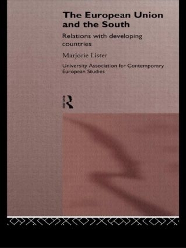 Паперова книга «The European Union and the South: Relations with Developing Countries», автор Марджорі Лістер - фото №1