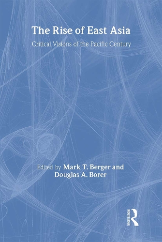 Бумажная книга «The Rise of East Asia: Critical Visions of the Pacific Century» - фото №1