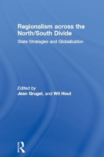 Бумажная книга «Regionalism across the North/South Divide: State Strategies and Globalization» - фото №1