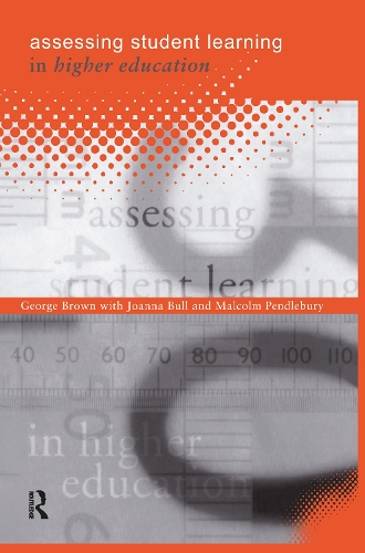 Бумажная книга «Assessing Student Learning in Higher Education», авторов Джордж А. Браун, Джоанна Булл, Малкольм Пендлбери - фото №1