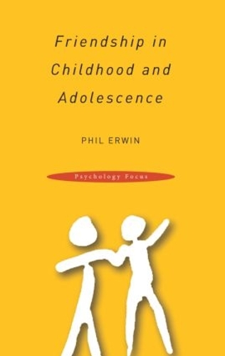 Паперова книга «Friendship in Childhood and Adolescence», автор Філ Ервін - фото №1
