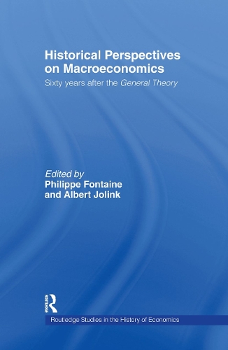 Бумажная книга «Historical Perspectives on Macroeconomics: Sixty Years After the 'General Theory'», авторов Альберт Джолинк, Филипп Фонтен - фото №1