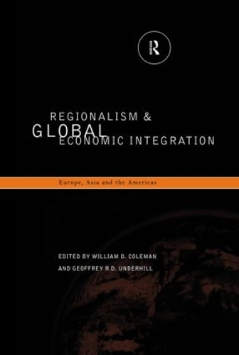 Бумажная книга «Regionalism and Global Economic Integration: Europe, Asia and the Americas» - фото №1