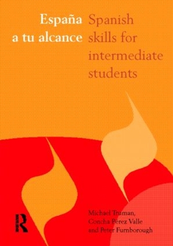 Бумажная книга «España a tu alcance: Spanish Skills for Intermediate Students», авторов Конча Перес Валле, Майкл Трумэн, Питер Фернборо - фото №1