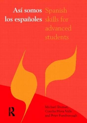 Паперова книга «Asi somos los espanoles: Spanish Skills for Advanced Students», автор Пітер Фернборо - фото №1