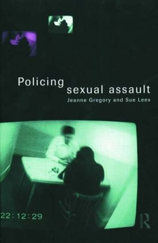 Бумажная книга «Policing Sexual Assault», авторов Жанна Грегори, Сью Лис - фото №1