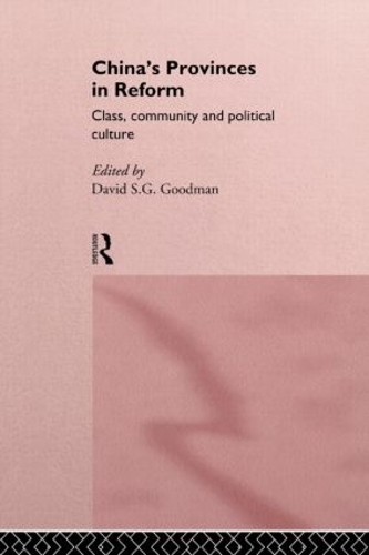 Паперова книга «China's Provinces in Reform: Class, Community and Political Culture» - фото №1