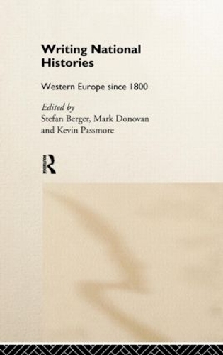 Бумажная книга «Writing National Histories: Western Europe Since 1800» - фото №1