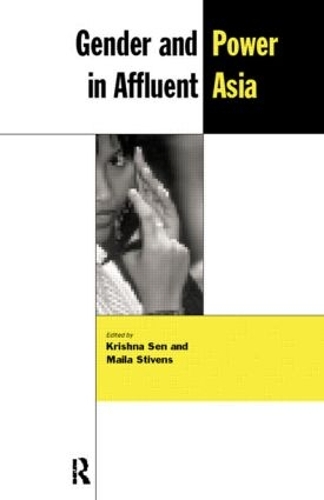 Паперова книга «Gender and Power in Affluent Asia» - фото №1
