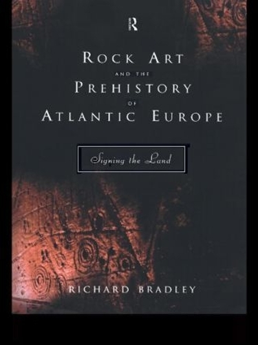 Паперова книга «Rock Art and the Prehistory of Atlantic Europe: Signing the Land» - фото №1