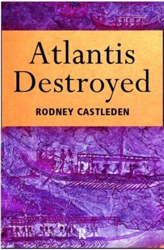 Паперова книга «Atlantis Destroyed», автор Родні Каслден - фото №1