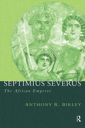 Паперова книга «Septimius Severus: The African Emperor», автор Ентоні Р. Бірлі - фото №1