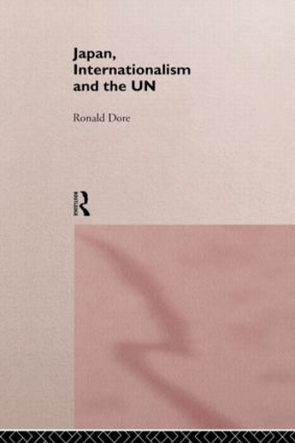 Паперова книга «Japan, Internationalism and the UN», автор Р. П. Доре - фото №1