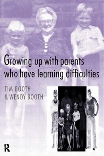 Бумажная книга «Growing up with Parents who have Learning Difficulties», авторов Тим Бут, Венди Бут - фото №1