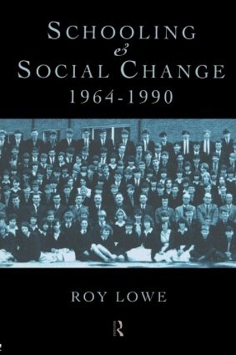 Паперова книга «Schooling and Social Change 1964-1990», автор Рой Лоу - фото №1