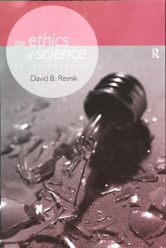 Бумажная книга «The Ethics of Science: An Introduction», автор Дэвид Б. Резник - фото №1