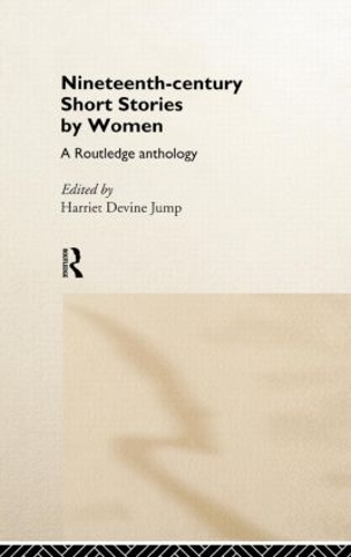Бумажная книга «Nineteenth-Century Short Stories by Women: A Routledge Anthology» - фото №1