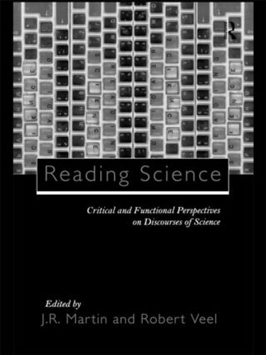 [object Object] «Reading Science: Critical and Functional Perspectives on Discourses of Science» - фото №1
