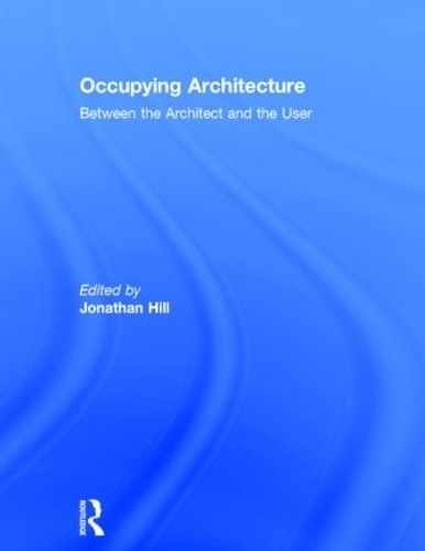 Бумажная книга «Occupying Architecture: Between the Architect and the User» - фото №1
