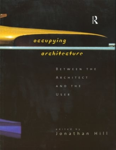 Бумажная книга «Occupying Architecture: Between the Architect and the User» - фото №1