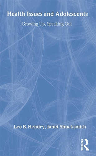 Бумажная книга «Health Issues and Adolescents: Growing Up, Speaking Out», авторов Джанет Шаксмит, Лео Хендри - фото №1