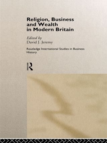 Бумажная книга «Religion, Business and Wealth in Modern Britain» - фото №1