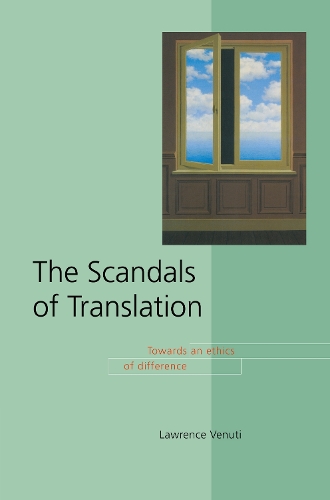 Бумажная книга «The Scandals of Translation: Towards an Ethics of Difference», автор Лоуренс Венути - фото №1