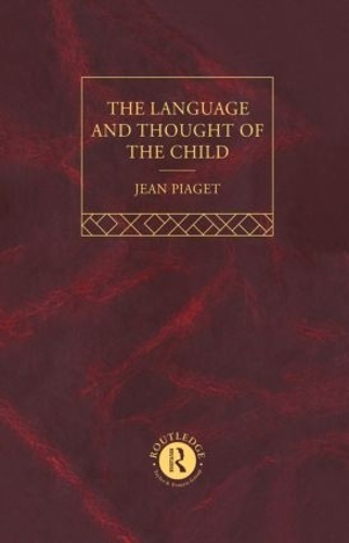 Бумажная книга «Language and Thought of the Child: Selected Works vol 5», автор Жан Пиаже - фото №1