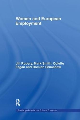 Бумажная книга «Women and European Employment», авторов Колетт Фаган, Дамиан Гримшоу, Джил Рубери - фото №1