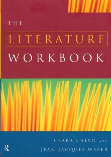 Бумажная книга «The Literature Workbook», авторов Клара Кальво, Жан Жак Вебер - фото №1