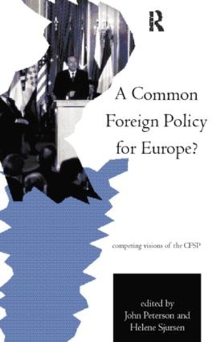 Паперова книга «A Common Foreign Policy for Europe?: Competing Visions of the CFSP» - фото №1