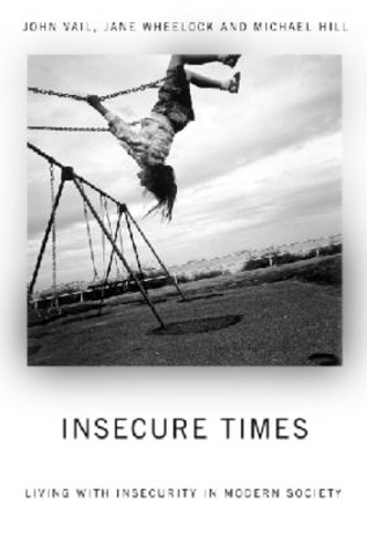 Бумажная книга «Insecure Times: Living with Insecurity in Modern Society» - фото №1