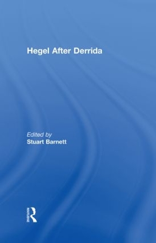Бумажная книга «Hegel After Derrida» - фото №1