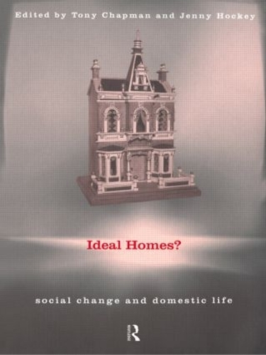 Бумажная книга «Ideal Homes?: Social Change and the Experience of the Home» - фото №1