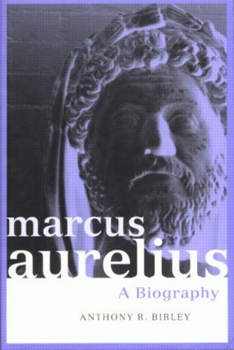 Паперова книга «Marcus Aurelius: A Biography», автор Ентоні Р. Бірлі - фото №1