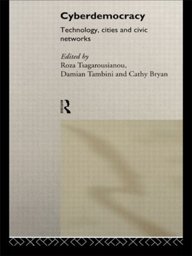 Паперова книга «Cyberdemocracy: Technology, Cities and Civic Networks» - фото №1