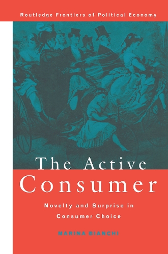 Бумажная книга «The Active Consumer: Novelty and Surprise in Consumer Choice» - фото №1