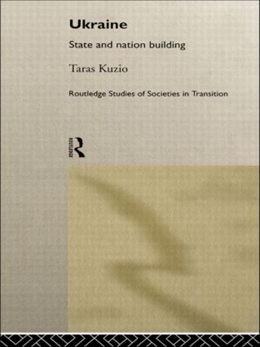 Паперова книга «Ukraine: State and Nation Building», автор Тарас Кузіо - фото №1