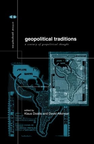 Бумажная книга «Geopolitical Traditions: Critical Histories of a Century of Geopolitical Thought» - фото №1