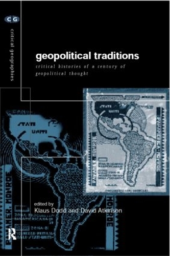 Бумажная книга «Geopolitical Traditions: Critical Histories of a Century of Geopolitical Thought» - фото №1