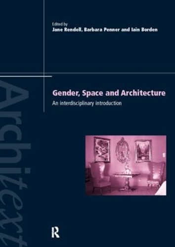 Паперова книга «Gender Space Architecture: An Interdisciplinary Introduction» - фото №1