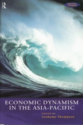 Паперова книга «Economic Dynamism in the Asia-Pacific: The Growth of Integration and Competitiveness» - фото №1