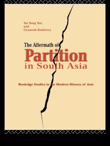 [object Object] «The Aftermath of Partition in South Asia», автор Тан Тай Йонг - фото №1